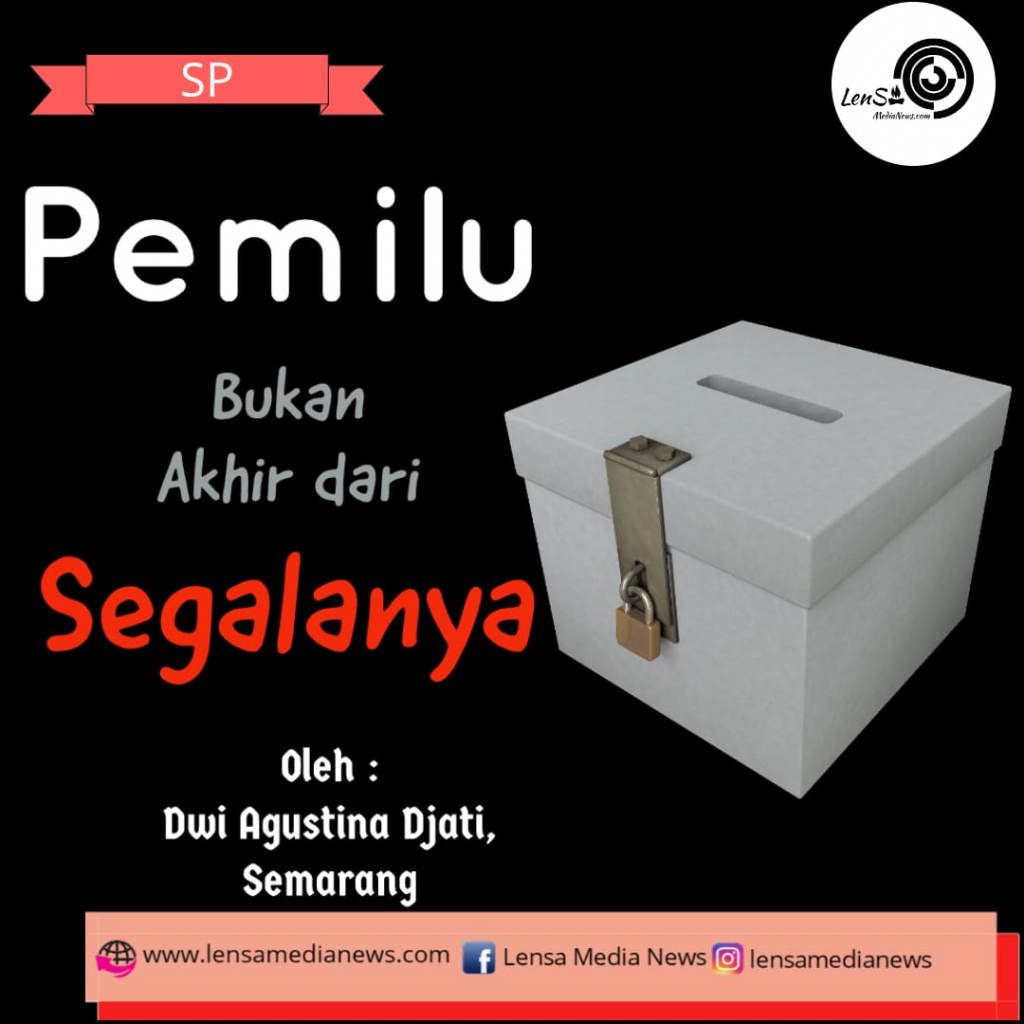 pemilu bukan akhir
