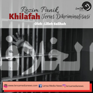 rezim panik khilafah terus dikriminilisasi