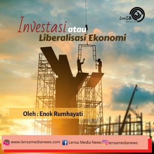 investasi atau liberalisasi