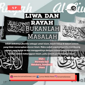 liwa dan rayah bukan masalah