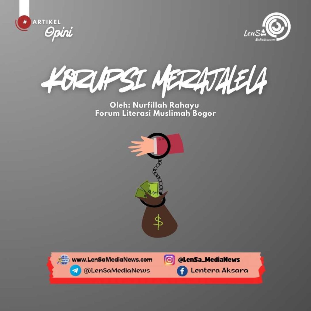 Korupsi Merajalela_Opini_LenSamedia_20250711_182326_0000