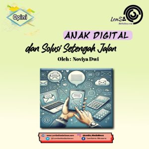 AnakDigital-LenSaMediaNews