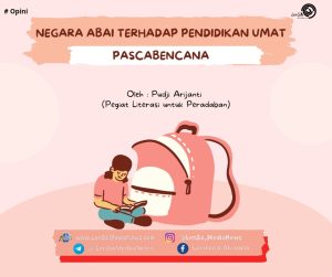 Negara abai terhadap pendidikan umat pascabencana_20260125_190113_0000