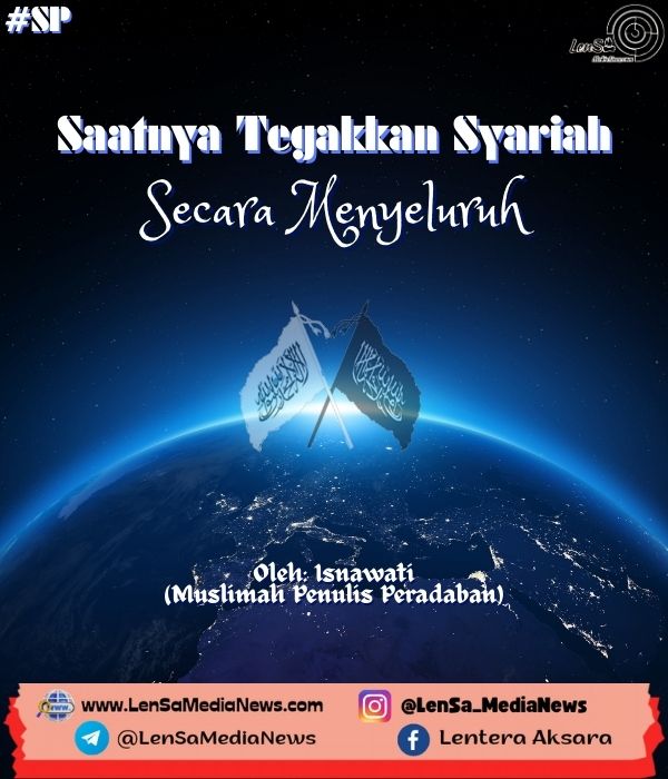 SP, Saatnya Tegakkan Syariah, LenSaMediaNews