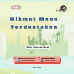 Nikmat Mana Terdustakan
