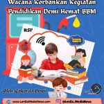 Wacana Korbankan Kegiatan Pendidikan Demi Hemat BBM
