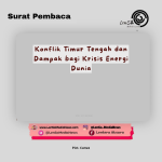 Konflik Timur Tengah dan Dampak bagi Krisis Energi Dunia