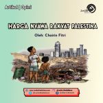 Harga Nyawa Rakyat Palestina