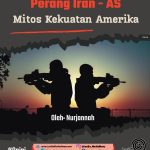 Perang Iran-AS: Mitos Kekuatan Amerika