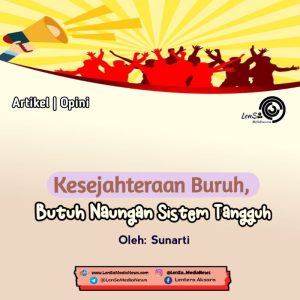 BuruhSejahtera-LenSaMediaNews