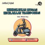 Meningkatkan Mitigasi Kecelakaan Transportasi