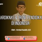 Hardiknas dan Ironi Pendidikan di Indonesia