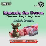 Manusia dan Hewan , Terdampak Korupsi Tanpa Lawan