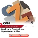 Gen Z yang Terhimpit dan Urgensi Islam Kaffah
