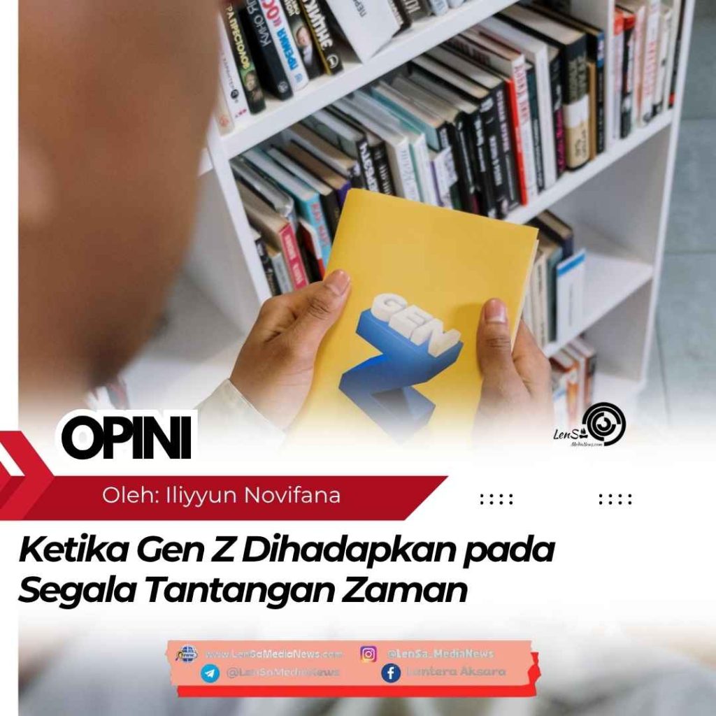 Ketika Gen Z Dihadapkan pada Segala Tantangan Zaman