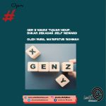 Gen Z Krisis Tujuan Hidup, Bukan Sekadar Self-Reward