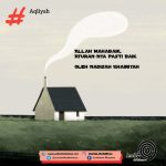 Allah Mahabaik, Aturan-Nya Pasti Baik