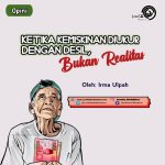 Ketika Kemiskinan Diukur Dengan Desil, Bukan Realitas